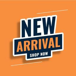 New Arrival